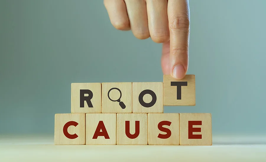 root-cause-analysis-concept_Parradee-KietsirikuliStockGetty-Images-Plus-via-Getty-Images.jpg hand placing blocks that say ROOT CAUSE with the first O in ROOT being a magnifying glass