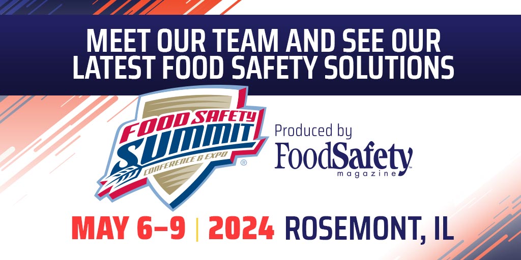 Visit Our Booth At Food Safety Summit