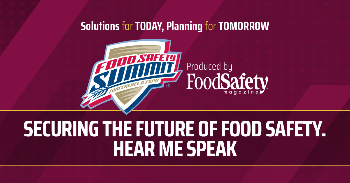 Hear Me Speak At Food Safety Summit