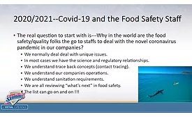 2021 Virtual Food Safety Summit Keynote: The New Role and Responsibilities of the Food Safety Professional in the COVID-19 World