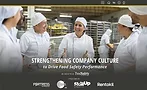 This image is a promotional graphic for a resource focused on building a positive food safety culture within manufacturing environments.