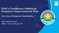 FDA webinar outbreak response improvement plan FDA webinar outbreak response improvement plan