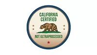 a label seal that says "California Certified Not Ultraprocessed" with the California Republic bear on it