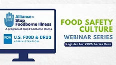 Alliance and FDA Food Safety Culture webinar series Alliance and FDA Food Safety Culture webinar series