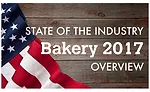 State of the Industry 2017: Capitalizing on bakery trends