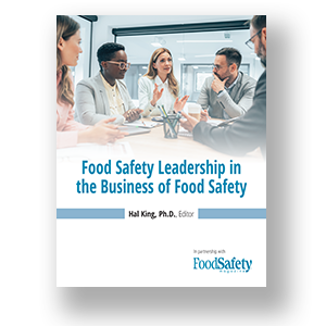 Food Safety Leadership in the Business of Food Safety eBook